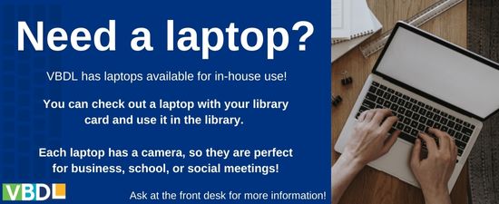 Laptops available for in-house use!