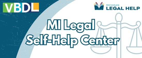 MI Legal Self-help Center MI Legal Self-help Center